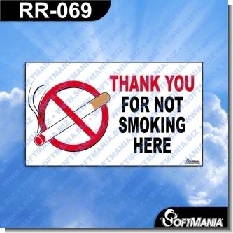 Read full article Premade Sign - THANK YOU FOR NOT SMOKING HERE