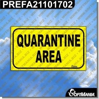 Read full article Premade Sign Sign - QUARANTINE AREA